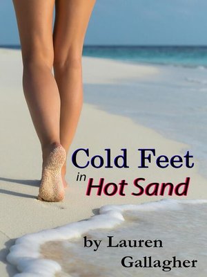 cover image of Cold Feet in Hot Sand
